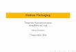 Debian Packaging - linux.thai.net thep/docs/debian/packaging/deb-   Debian Packaging Theppitak Karoonboonyanan