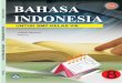 BAHASA INDONESIA UNTUK KELAS VIII - igretha.my.id/bse/ktsp/2-smp/kelas08_bahasa-indonesia...ii - BAHASA INDONESIA UNTUK KELAS VIII Hak Cipta pada Departemen Pendidikan Nasional Dilindungi