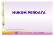 HUKUM PERDATA - anisah.staff.gunadarma.ac.idanisah.staff.gunadarma.ac.id/Downloads/files/46754/... · hukum perdata yang berlaku bagi seluruh Wilayah di Indonesia. Hukum perdata yang
