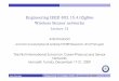 Engineering IEEE 802.15.4/ZigBee Wireless Sensor networks · Engineering IEEE 802.15.4/ZigBee Wireless Sensor networks Lecture 12 Anis Koubaa Anis Koubâa Engineering 15.4/ZigBeeWSNs