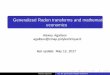 Generalized Radon transforms and mathematical economics fileThegeneralizedHouthakker–Johansenmodel Theﬁrstmicrofoundedmodelofproductiongoesbackto (Houthakker,1955),(Johansen,1972)