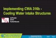 Implementing CWA 316b - Cooling Water Intake Structurescontent. 3/8/16 Page 2 Implementing CWA 316b