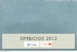 SIMBIOSIS 2012asociacionargadini.org/.../2016/12/Simbiosis_2012.pdfSimbiosis proceso creativo entre artistas y personas con autismo Simbiosis nace del programa “Hablando con el arte”,