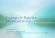 Challenges for Thailand in International Taxation - IMF .Challenges for Thailand in International