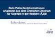 Gute Patienteninformationen: Angebote aus dem Ärztlichen ... · 2 Dr. Sabine Schwarz, Fachtagung „Gesundheitskompetenz stärken – Verstehen und Verständnis“, 13. September