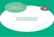 STRATEGIC PLANNING - DET · the strategic planning process. Senior Education Improvement Leaders, who work within each of the regions, also play an important role in the strategic