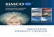 INDUSTRIAL PRODUCT CATALOG · 2019-01-23 · or worse, an electrostatic discharge in a solvent coating application could cause a ˚re hazard. The ... Specialized components of the