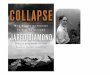 How can one study the collapses - CNR can one study the collapses of societies “scientifically”? Main Question in “Collapse ” J. Diamond’s 5 point Framework 1. Damage that