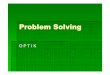 Problem Solving OPTIKfile.upi.edu/Direktori/FPMIPA/JUR._PEND._FISIKA/AHMAD... · 2012-03-08 · Kemampuan yang dikembangkan : Mampu membedakan prinsip kerja cermin dan lensa Mampu