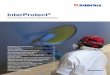 InterProtect - yachtpaint.com · The InterProtect epoxies have been specifically designed to not only reduce water absorption but are fast drying which enables quick turnaround in