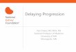 A PCP’s Guide to CKD: Delaying Progression Session...Session Outline •Recognize evidence-based management strategies that will help delay CKD progression in at-risk patients and
