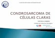 CLUB DE PATOLOGÍA OSTEOARTICULAR - seapcongresos.com · condrosarcoma de cÉlulas claras 
