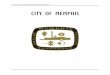CITY OF MEMPHIS · CITY OF MEMPHIS Preface 2019 Fiscal Year PROPOSED OPERATING BUDGET xi PREFACE This budget document presents an in-depth insight into the City of Memphis. Through