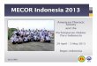 American Thoracic Society and the Perhimpunan Dokter Paru ... · MECOR Indonesia 2013 American Thoracic Society and the Perhimpunan Dokter Paru Indonesia 29 April – 3 May 2013 Bogor,
