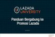 Panduan Bergabung ke Promosi Lazada bergabung ke Promosi Lazada_ID.pdf  Pertanyaan Jawaban 1. Harga