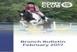 Branch Bulletin February 2017 - Welcome | The Pony Club · coaches used within the Pony Club on the database and records up to date to show they ... NFU National Quiz at ... PAS 015:1998