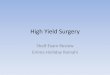 High Yield Surgery - University of Texas Health Science ...som.uthscsa.edu/studentaffairs/documents/high_yield_surgery_compatible_version.pdf · High Yield Surgery Shelf Exam Review