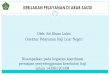 Oleh: Sri Ilham Lubis Direktur Pelayanan Haji Luar Negeri …puskeshaji.kemkes.go.id/assets/doc_img/71be633ea58aa6d59... · 2018-02-05 · aturan-aturan dasar penyelenggaraan ibadah