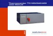 Thermocenter TC40/100 Usermanual · Fuzzy-Logic microprocessor controller with digital alphanumeric LCD-Display, real time clock, variable fan speed and temperature ramp. Intelligent