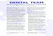 Dental Team - Oral Complications of Cancer Treatment: What … · Oral Complications of Cancer Treatment: What the Dental Team Can Do DeNTal TeaM With over 1.4 million new cases of