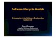 Software Lifecycle Models - ase.in.tum.de · „Praktikum“ in cooperation with the Munich Airport •Real Problem •Optimization of the ground transportation •Real Customer •Flughafen