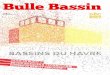 Bulle Bassin - coopbassins.files.wordpress.com · ADMINISTRATRICE Noelle Mweze Kajuru Sélection ADMINISTRATEUR Jean-Pierre Dion Entretien Bulle Bassin 03 Suivez-nous sur Facebook