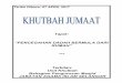 Tarikh Dibaca: 07 APRIL 2017 Majlis Agama Islam Selangor 11. Ustaz Hairol Azmi Bin Khairudin (Urusetia) Penolong Pengarah Unit Khutbah, BPM, JAIS Khutbah Jumaat 07 April 2017: “Pencegahan