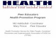Peer Educators Health Promotion Program - NeuRAfallsnetwork.neura.edu.au/wp-content/uploads/2014/02/Habibullah-HEALTH... · Peer Educators Health Promotion Program ... o Osteoporosis