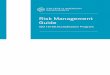 Risk Management Guide · Risk management can be (1) a project triggered by an occurrence or finding, (2) a proactive ... ISO 31000:2009, Risk management—Principles and guidelines