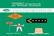 Guidelines for Traffic Control in Work Zones · Guidelines for Traffic Control in Work Zones ... control zone safety should receive training appropriate to the job decisions each