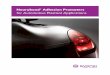 Nourybond® Adhesion Promoters - crosslinkers.evonik.com® adhesion... · exposure, the diffusion of PVC or acrylic resin in a plasticizer forms a continuous adhesive film. Nourybond