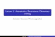 Lecture 1: Asymptotics, Recurrences, Elementary Sortingsaravanan- .Lecture 1: Asymptotics, Recurrences,