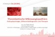 Thrombotische Mikroangiopathien: Pathophysiologie ... 1 Dr.med. Ralph Wendt. Abteilung Nephrologie