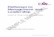 Pathways to - CMI/media/Angela-Media-Library/pdfs/Pathways... · Guide produced as part of the Pathways to Management and Leadership series. If you have any further questions about