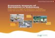 Economic Impacts of Sanitation in Indonesia - wsp.org · the economic and social impacts of unimproved sanitation on the populations and economies of Southeast Asia, ... BEST Bina