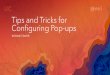 Tips and Tricks for Configuring Pop-ups - Recent Proceedingsproceedings.esri.com/library/userconf/proc17/tech-workshops/tw_2093-15.pdf · Planning •Message/Audience-What are you