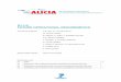 D1.1-2 FUTURE OPERATIONAL REQUIREMENTS · D1.1-2 - Future Operational Requirements Status Released Document Number: ALICIA/DEL/ALAE/WP1-0003 This document is produced by the ALICIA
