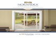 THE ULTIMATE HIGH PERFORMANCE SLIDING PATIO DOORS · One ABC Parkway Beloit, Wisconsin 53511 1-800-528-0942 05-30-2016 supersedes 05-2016 ©2016 Norandex Printed in the U.S.A. The