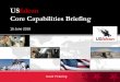 USfalcon Core Capabilities Briefing - fastrope.wildapricot.org Core Capabilities Brief June 2018.pdf · • 450+ employees • Approximately 75% of direct labor professionals hold