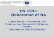 EN 1993 Elaboration of NA - Eurocodeseurocodes.jrc.ec.europa.eu/doc/2014_11_WS_Balkan/presentations/12... · BUILDING CAPACITIES FOR ELABORATION OF NDPs AND NAs OF THE EUROCODES IN