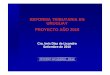 REFORMA TRIBUTARIA EN URUGUAY PROYECTO AÑO 2010 …1).pdf · prevencion de laft – ley de laft; operaciones sospechosas – 1998 – l. 17.016. secreto bancario: proceso de flexibilizacion