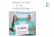 Palliative Care Team für den Landkreis Böblingen · Betreut Menschen mit Ileus ( Darmverschluss ) zu Hause Unterbricht im Ernstfall eine unbeherrschbare Unruhe mit Medikamenten