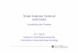 Smart Antenna Terminal SANTANA - dlr.de · 3 ATM-SAT workshop Überblick • Satellitensystem • SANTANA Terminal – Übersicht: Konzept und Aufbau – Antennen, Antennenarray –