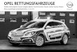 Opel  · PDF fileOpel RettungsfahRzeuge ADAM, Astra Sports Tourer, Insignia Sports Tourer/Country Tourer, Zafira Tourer, Antara preise, ausstattungen und technische Daten, 14