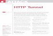Most of all companies only provide a very restrictive ...users.du.se/~hjo/cs/old-courses/dt1058/docs/HTTP Tunnel.pdf · ATTACK 44 HAKIN91/2009 HTTP TUNNEL 1/2009HAKIN9 45 and port
