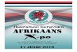 AFRIKAANS -po - bergvlam.co.za · The poem must be analysed and then compiled as a PowerPoint presentation (ppsx format) along with visuals, animation and sound to reflect the poet’s