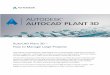 AutoCAD Plant 3D How to Manage Large Projectshelp.autodesk.com.s3.amazonaws.com/sfdcarticles/kA230000000tnGq/AutoCAD... · AutoCAD Plant 3D – Managing Large Projects Page 4 Revised: