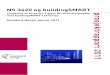 NS 3420 og buildingSMART - Norsk Standard anlegg og eiendom/Sluttrapport... · PDF fileprosjektrapport 2011 NS 3420 og buildingSMART Vurdering av tiltak for å gjøre NS 3420 kompatibel
