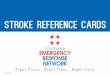NIH STROKE SCALE (NIHSS) - lern.la.govlern.la.gov/wp-content/uploads/Stroke-Reference-Cards-Final-4-10-2017.pdf · • BP must be < 185/110 for treatment with IV alteplase (tPA)