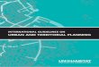 INTERNATIONAL GUIDELINES ON URBAN AND TERRITORIAL · PDF fileInternational Guidelines on Urban and Territorial Planning1 A. Objectives Since 1950, the world has been changing rapidly